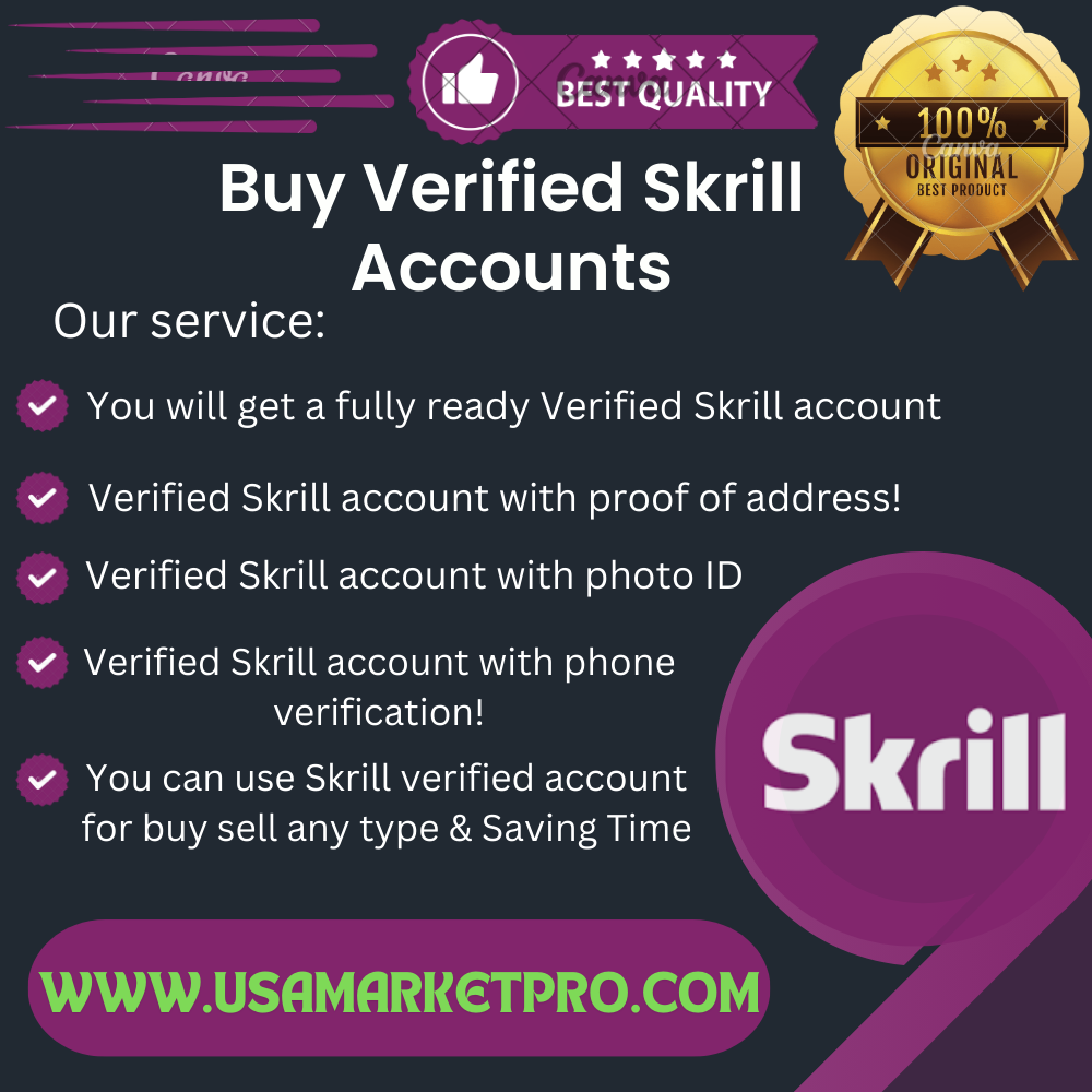 Best Place To Buy Verified Skrill Accounts